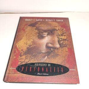 Perspectives on Personality by Charles S. Carver and Michael F. Scheier 1996 3rd